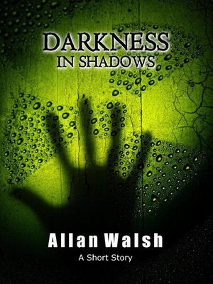 cover image of Darkness In Shadows